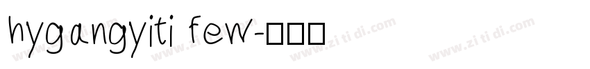 hygangyiti few字体转换